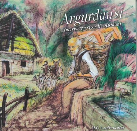 Presentazione a Grignasco di Argurdan’si – interviste e ricordi valsesiani
