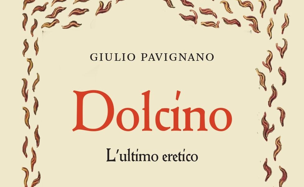 A Varallo presentazione del volume: “Dolcino. L’ultimo eretico”, di Giulio Pavignano