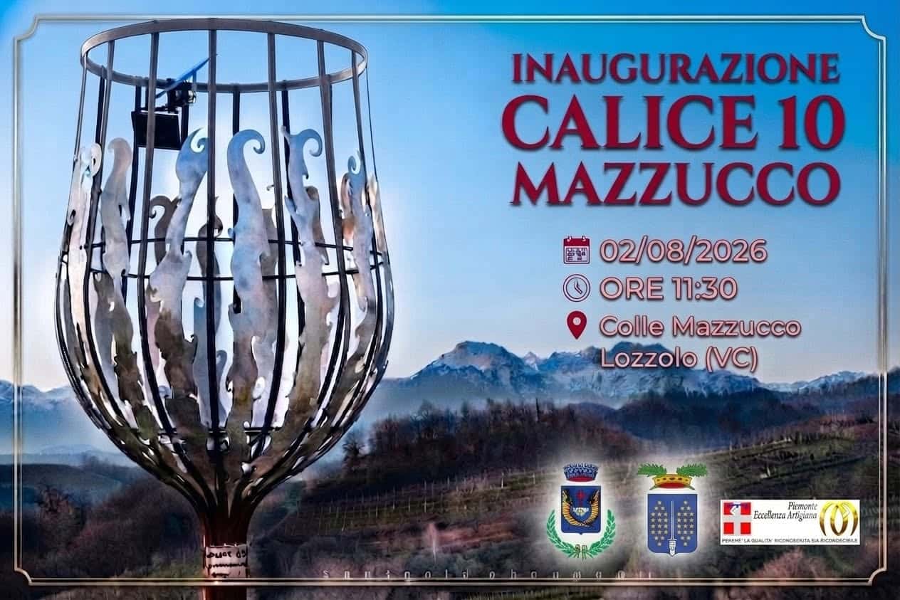 domenica 2 agosto, la comunità di Lozzolo e il territorio dell'Alto Piemonte celebreranno l’inaugurazione del Calice Gigante n. 10,